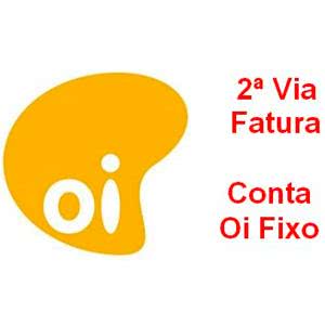 2ª Via FATURA BOLETO E PLANOS OI FIXO ES COMO SOLICITAR